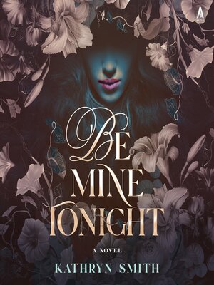 cover image of Be Mine Tonight